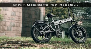Clincher vs. tubeless bike tyres - which is the best for you