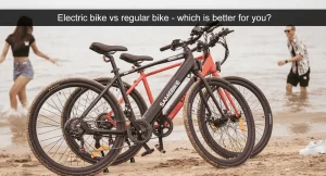 Electric bike vs regular bike - which is better for you