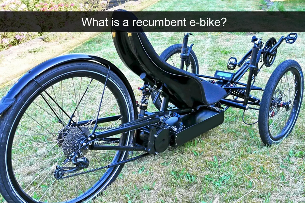 What is a recumbent e-bike