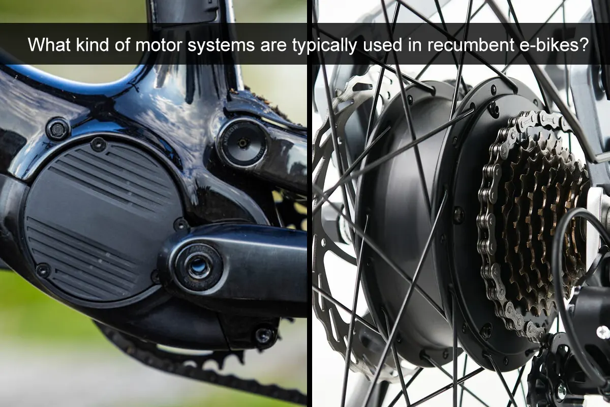What kind of motor systems are typically used in recumbent e-bikes