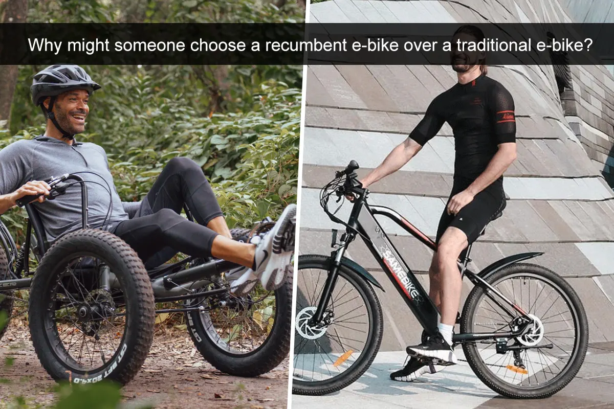 Why might someone choose a recumbent e-bike over a traditional e-bike